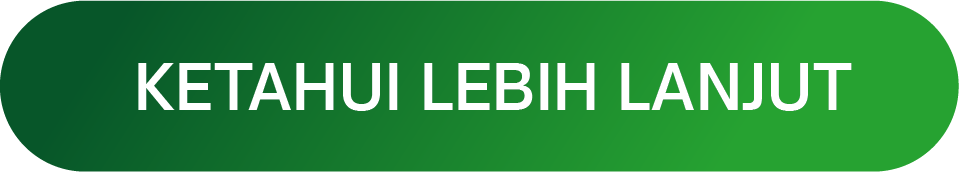 Green banner with white text saying 'KETAHUI LEBIH LANJUT'