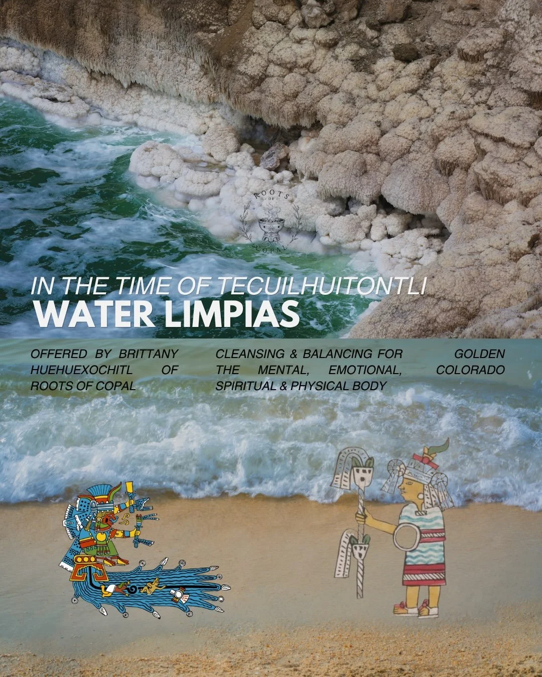In honor of our time in &lsquo;Tecuilhuitontli&rsquo; I am offering a limited number of Water Limpia Sessions (Cleansing &amp; Balancing Rites working with the Element of Water).
They will be held on days ideal for healing, transformation and cleansi