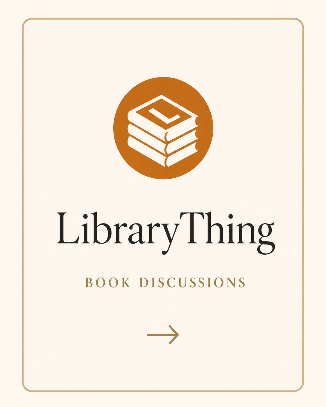 An invitation for a library book discussion with a graphic of a stack of books and an arrow, text reads 'LibraryThing Book Discussions'.