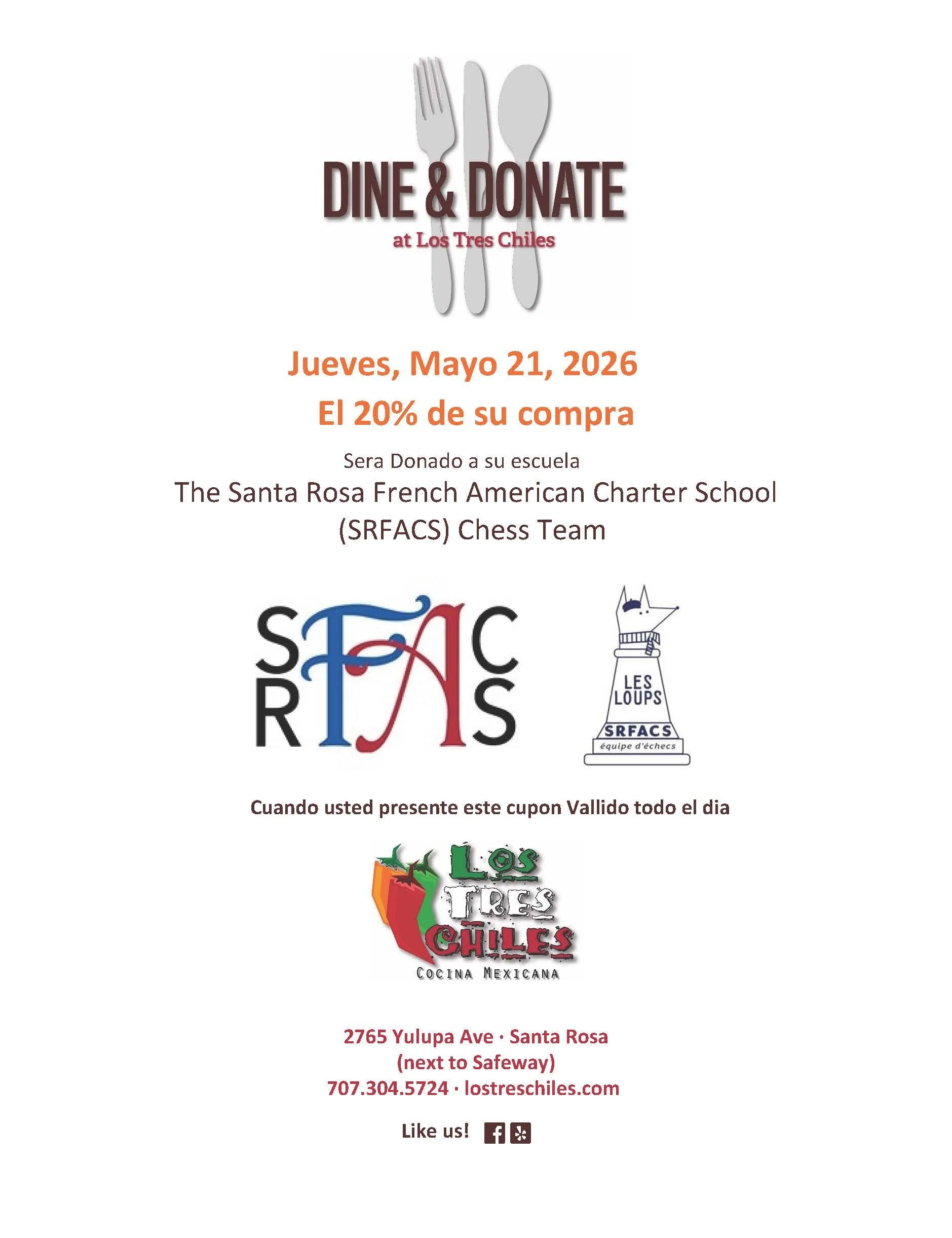 En espanol jueves mayo 21 "dine & Donate" Los Tres Chiles 2765 Yulupa Ave
