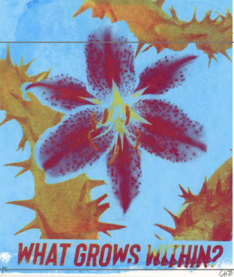 What Grows Within? (2025)
11” x 10” 
Screenprint
