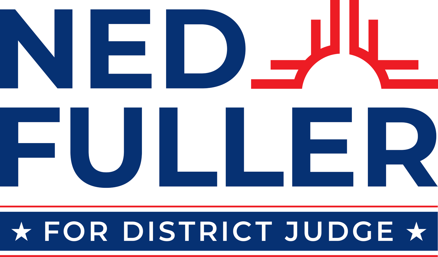Ned Fuller For Judge
