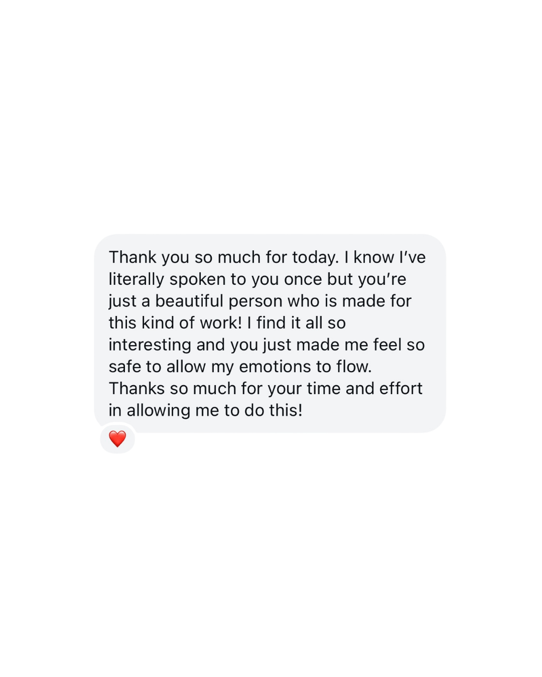 Screenshot of a heartfelt message, expressing gratitude and admiration, with a red heart emoji.