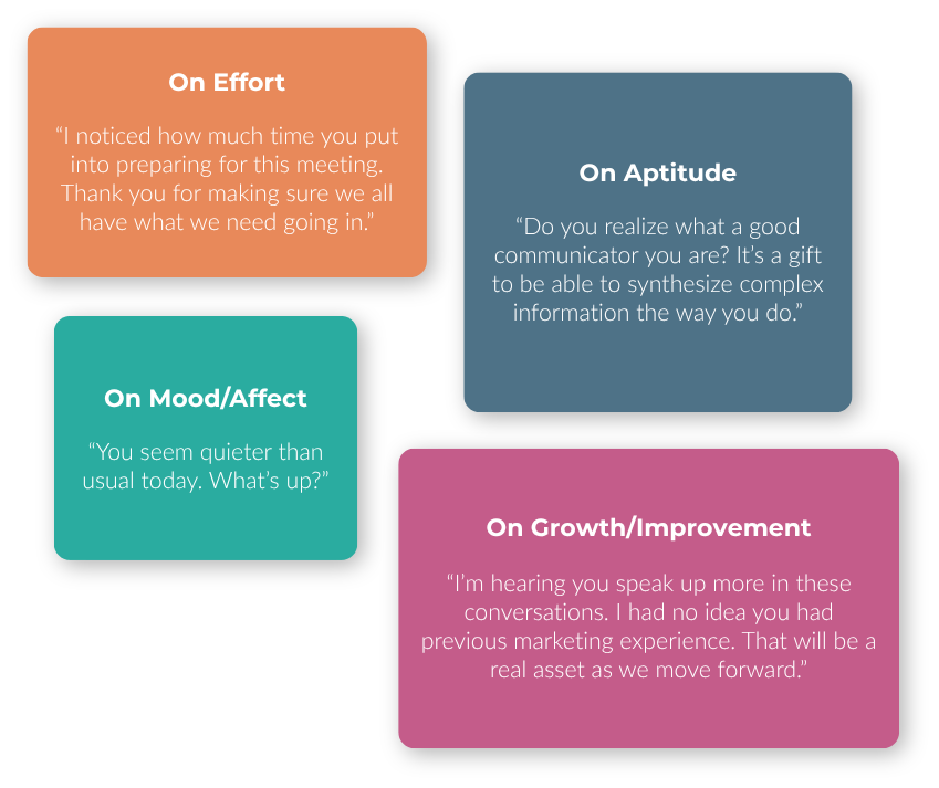 Examples of acknowledgment on effort, aptitude, mood/affect, and growth/improvement