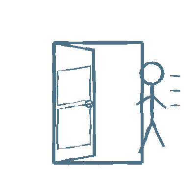 A stick figure person standing outside an open door, with lines indicating motion or sound coming from the person.