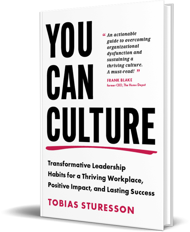 Book cover titled 'You Can Culture' by Tobias Sturesson, with subtitle 'Transformative Leadership Habits for a Thriving Workplace, Positive Impact, and Lasting Success' and a quote from Frank Blake.