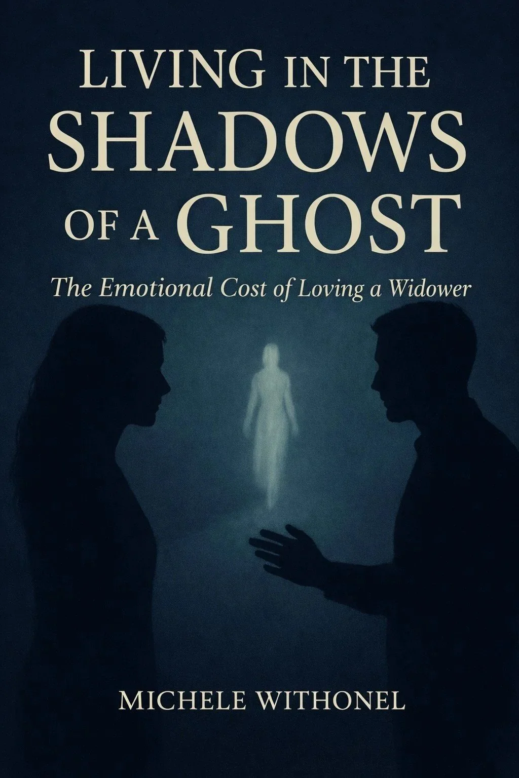 Living in the Shadows of a Ghost: The Emotional Cost of Loving a Widower