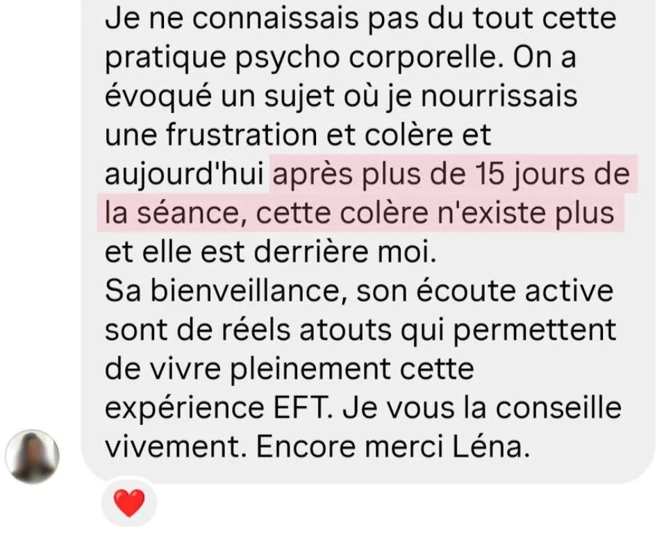 Témoignage EFT — disparition de la colère et de la frustration après 15 jours