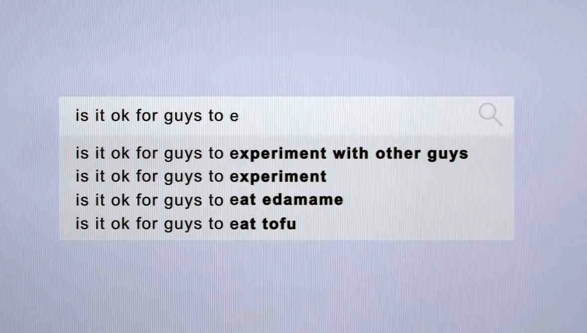 Guys don't talk about their insecurities - they search them in secret