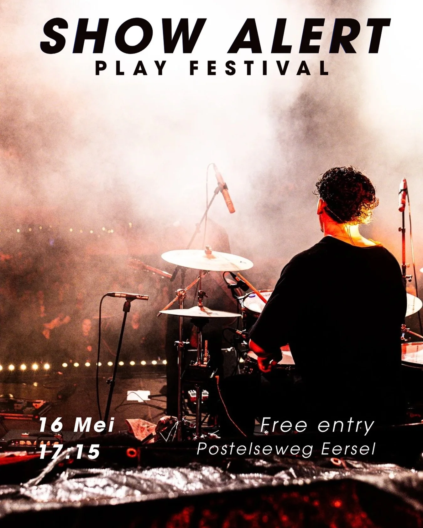 SHOW ALERT 

📍 Postelseweg, Eersel
📅 16 mei
⏰ 17:15
🎟️ Gratis entree