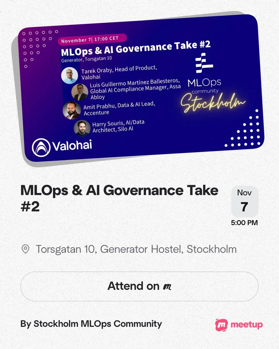 Event poster for 'MLOps & AI Governance Take #2' on November 7 at 5:00 PM, held at Torsgatan 10, Generator Hostel, Stockholm, with speakers Tarek Oraby, Luis Guillermo Martínez Ballesteros, Amit Prabhu, and Harry Souris, organized by Valohai and Meetup.