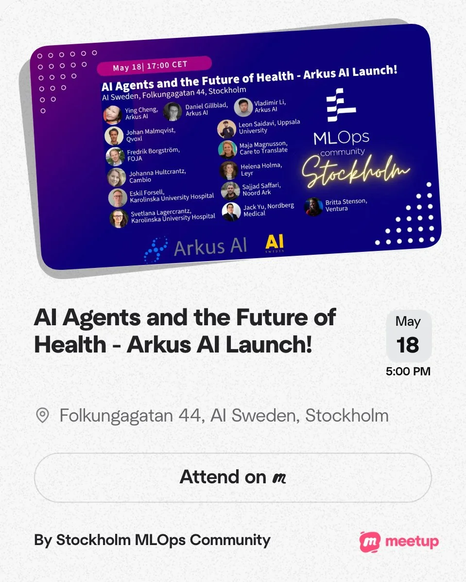 Event poster for 'AI Agents and the Future of Health - Arkus AI Launch' on May 18 at 5:00 PM at Folkungagatan 44, Stockholm, featuring speakers from Arkus AI and related organizations.
