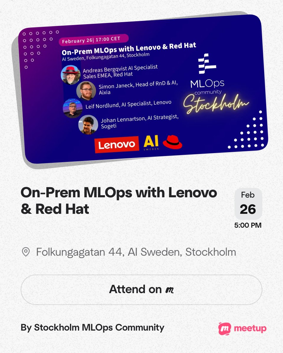 Event flyer for an AI and Lenovo meetup titled "On-Prem MLOps with Lenovo & Red Hat" scheduled for February 26 at 5:00 PM at Folkungagatan 44, Stockholm. Features photos and titles of four speakers and logos of Lenovo, AI Sweden, Red Hat, and Meetup.
