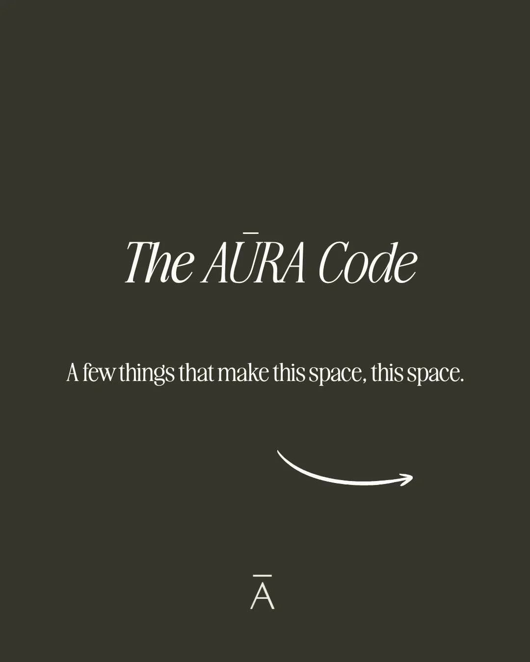 THE AŪRA CODE 

A little guide to the AŪRA way of doing things.
Save it for your next class.

#reformerpilates #movewithaura #aargau #w#wohlen