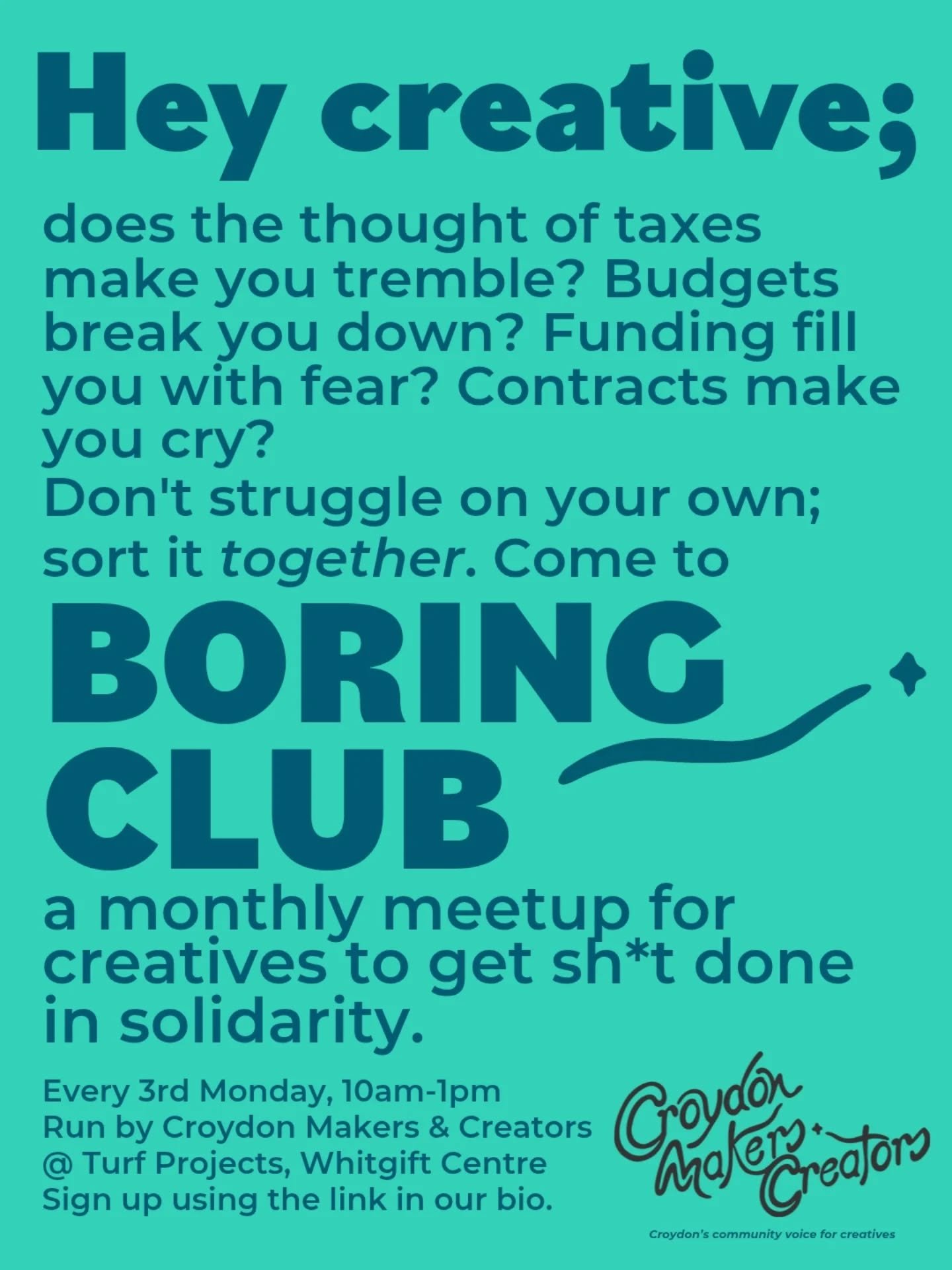 ✨ BORING CLUB IS ALMOST HERE✨

Croydon Makers &amp; Creators' next Boring Club takes place on Monday 18th May, 10am-1pm at Turf, Whitgift Centre.

Boring Club is a space for local artists and makers to come together and tackle all that life admin we'