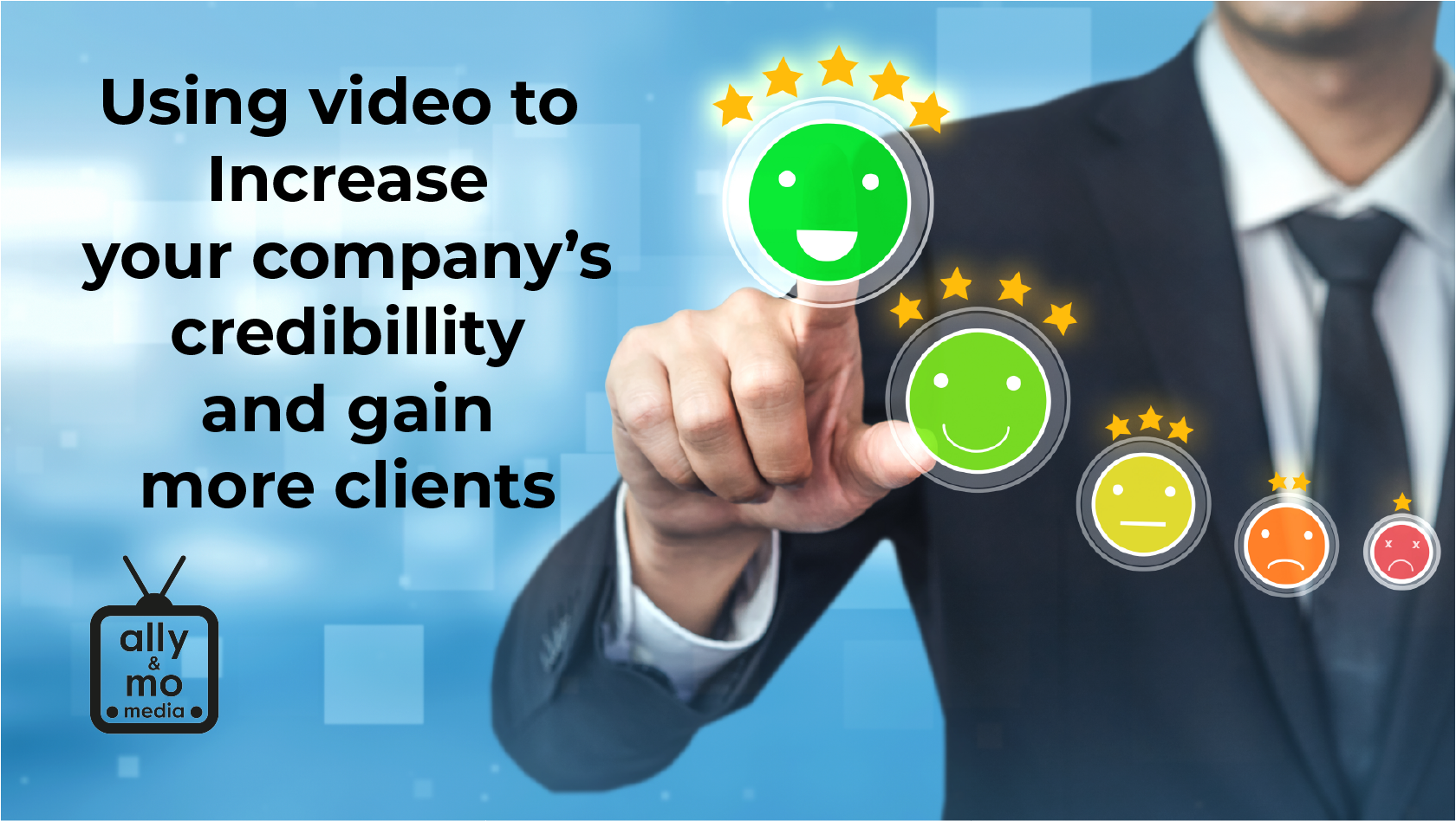 Using video to increase your company’s credibility and gain more clients