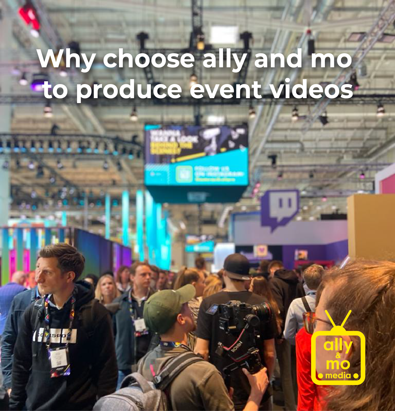 Why choose ally and mo to produce event videos?