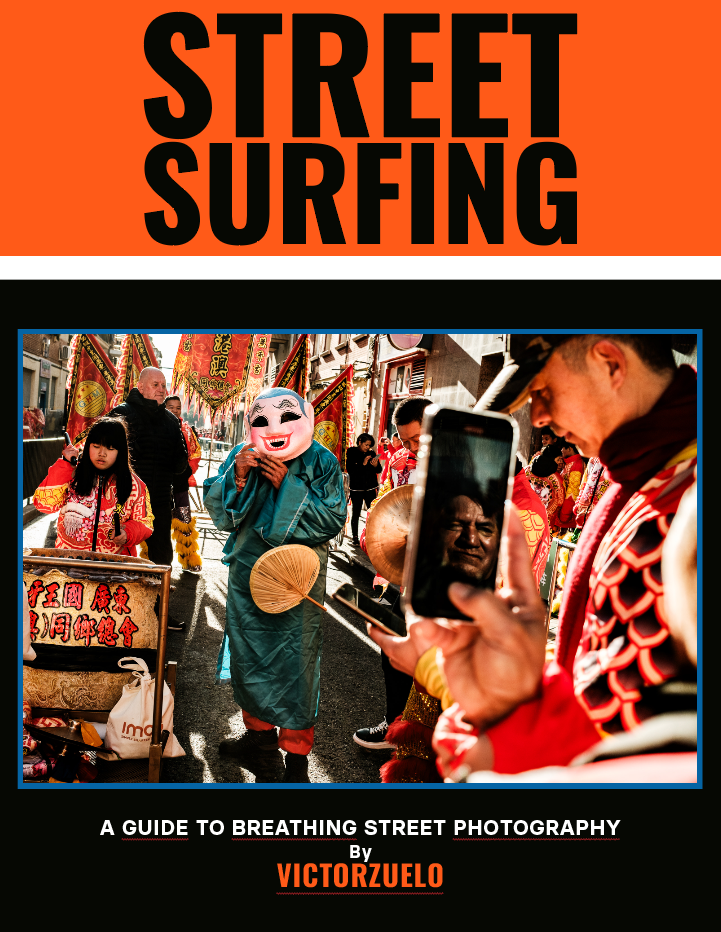 Street Surfing: A guide to breathing street photography