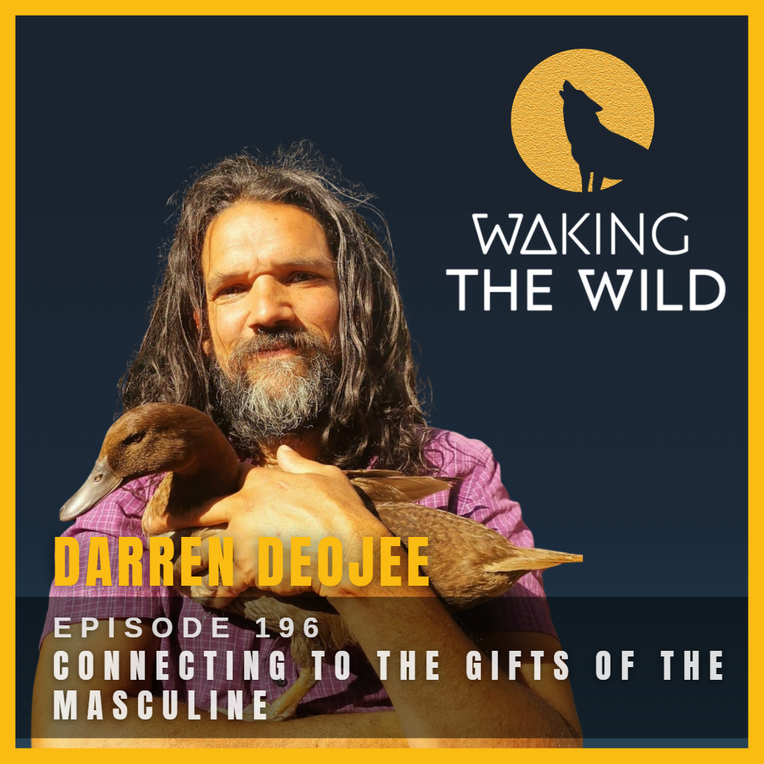 Connecting to the gifts of the masculine