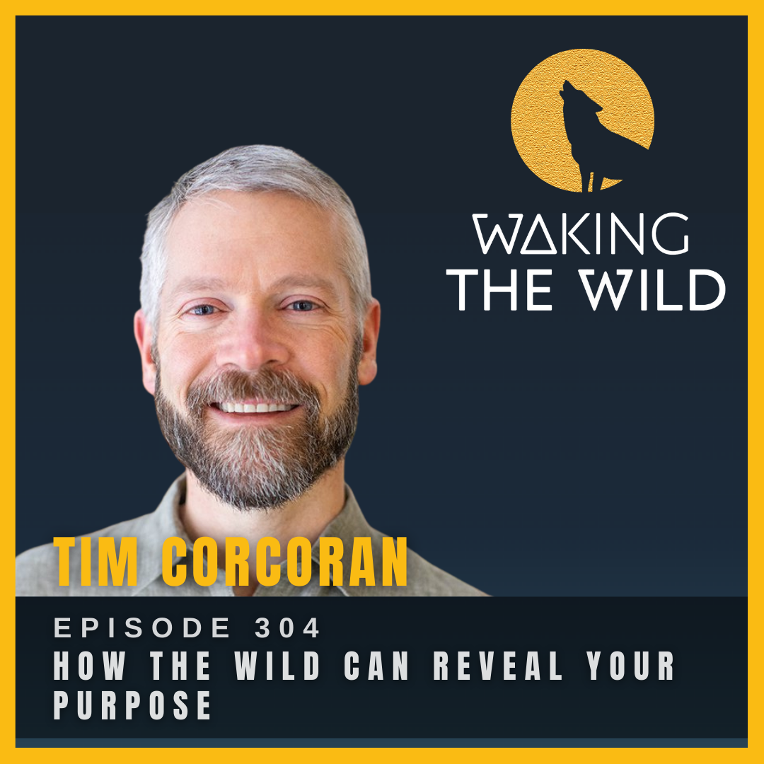 How the wild can reveal your purpose