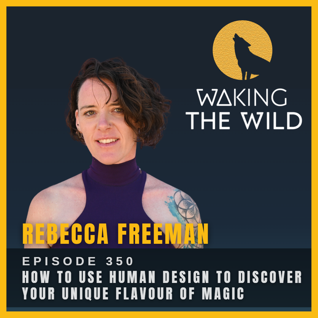 How to use human design to discover your unique flavour of magic