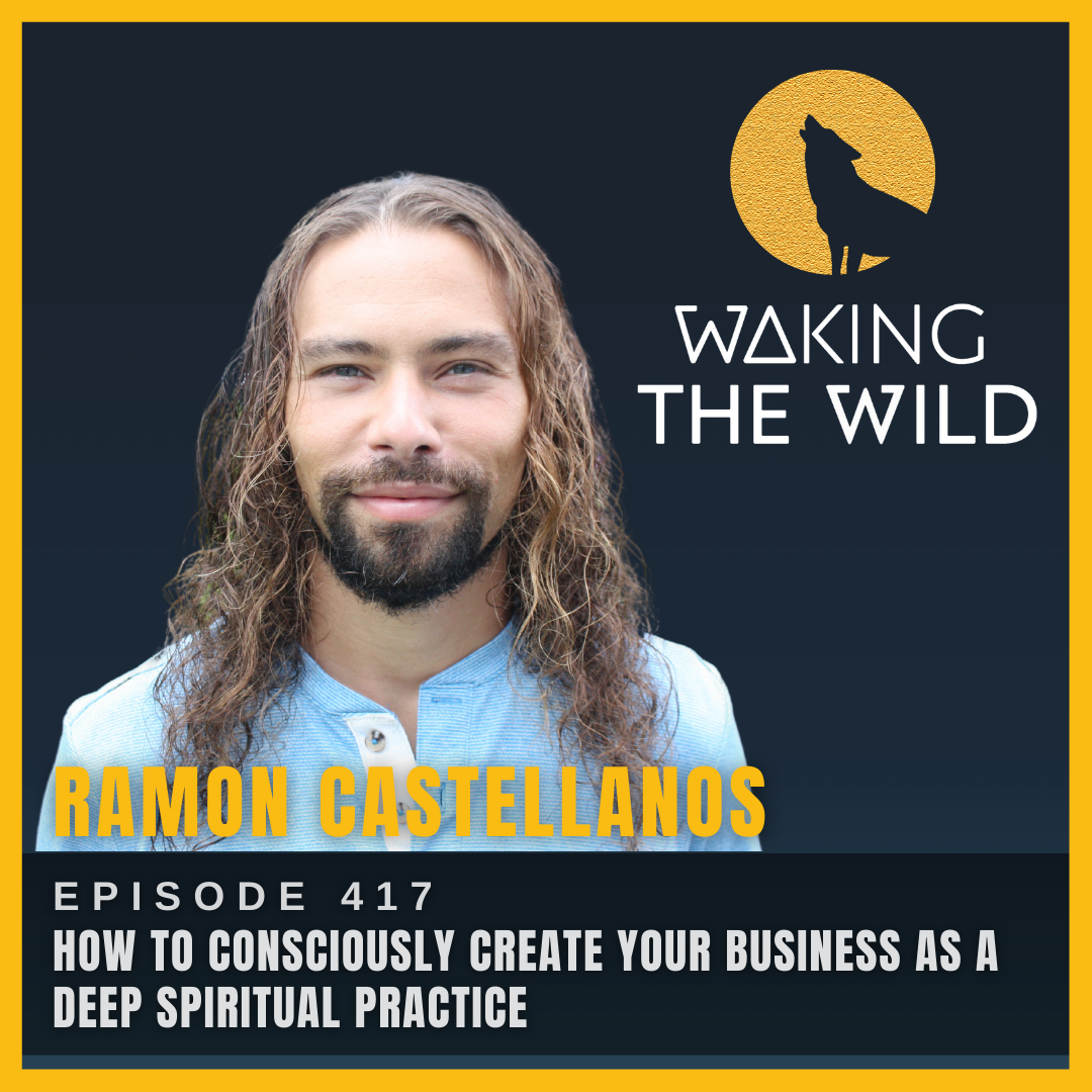 How to consciously create your business as a deep spiritual practice