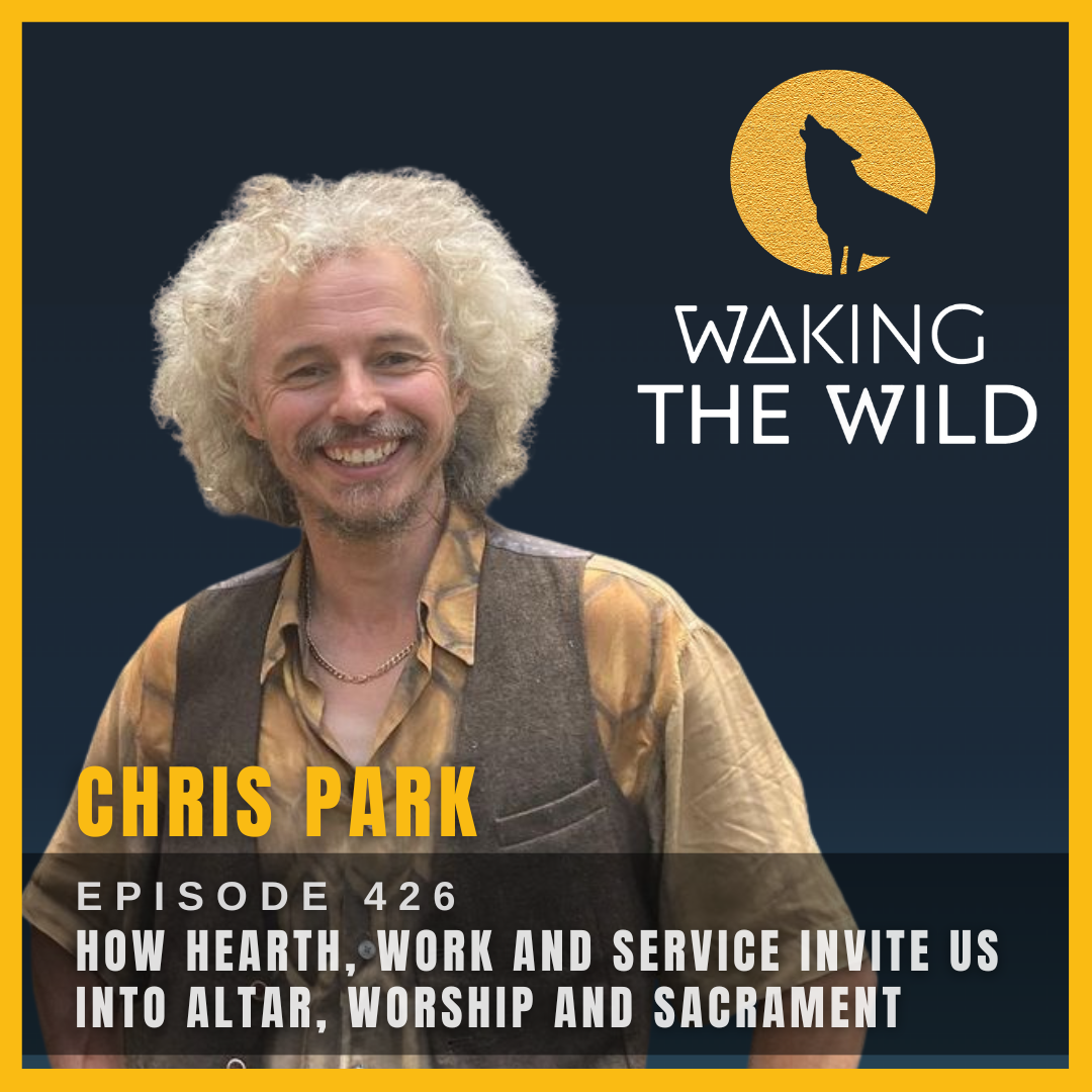 How Hearth, Work and Service invite us into Altar, Worship and Sacrament