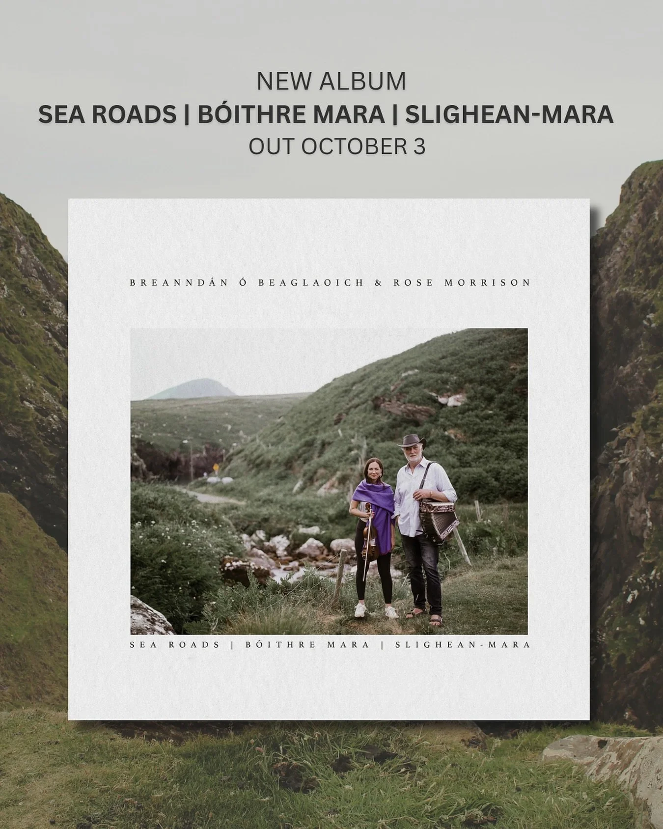 🌊✨ Album Announcement ✨🌊

We&rsquo;re thrilled to share that Sea Roads | B&oacute;ithre Mara | Slighean-mara, the beautiful new duo album from Rose Morrison (@rosemorrisonmusic) and Breannd&aacute;n &Oacute; Beaglaoich (Chorca Dhuibhne | West Kerry