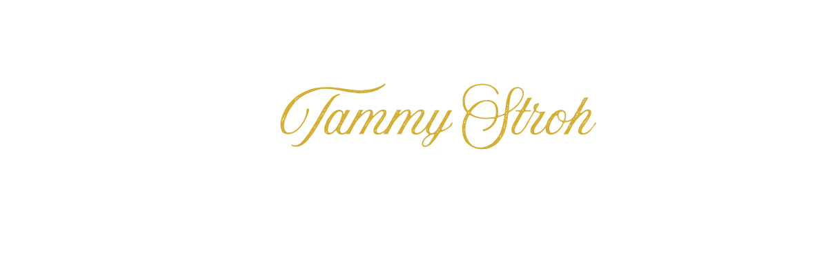 Text reading 'Tammy Stroh' in gold cursive on a black background.