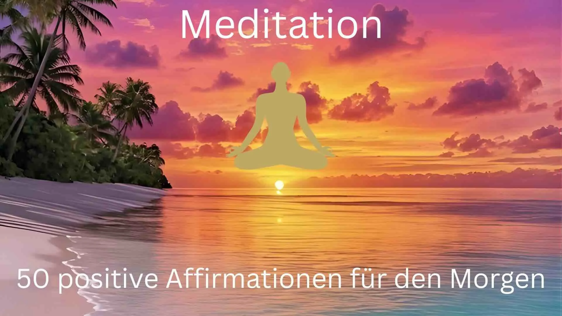 50 positive Affirmationen für den Morgen Kopie.jpeg