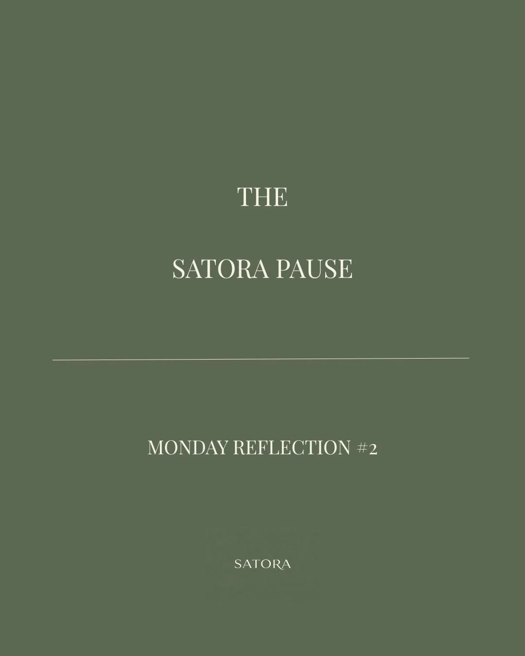 THE SATORA PAUSE
Monday Reflection #2 

What truth do you already know within yourself, yet still look beyond yourself to affirm?

Pause.

Listen.

What feels true?

What would change if you trusted yourself a little more? 🤍

Share it in the comment