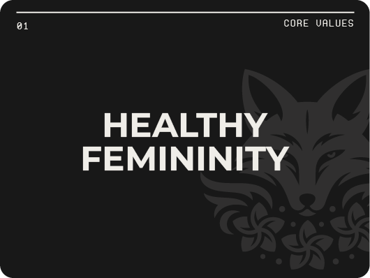 Healthy Femininity