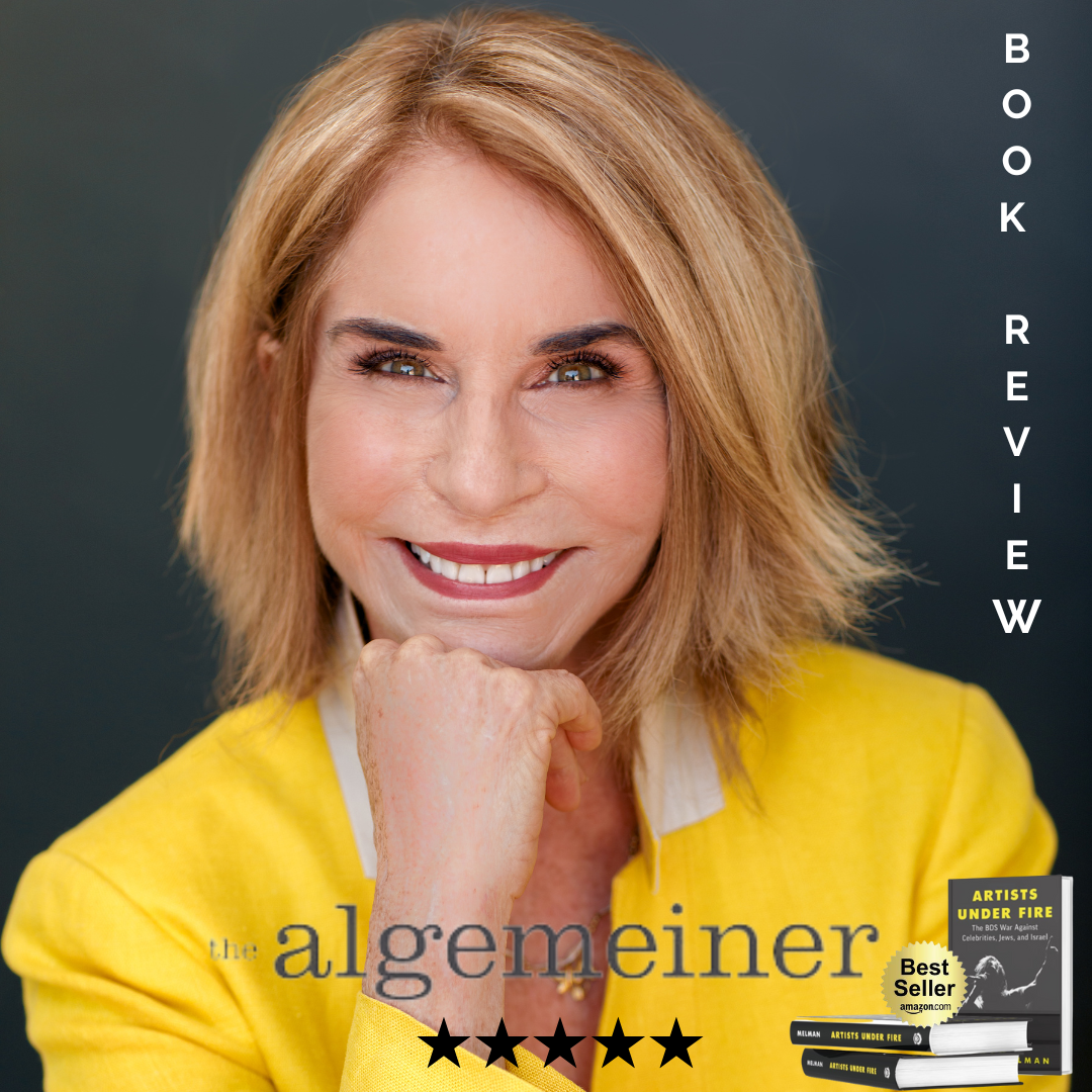 In “Artists Under Fire” (Lioncrest, 2022), author and activist Lana Melman lays out clearly and succinctly just how big a threat BDS and its cultural boycott of Israel have become — not only to Israel, and not even only to Jews worldwide, but to the 