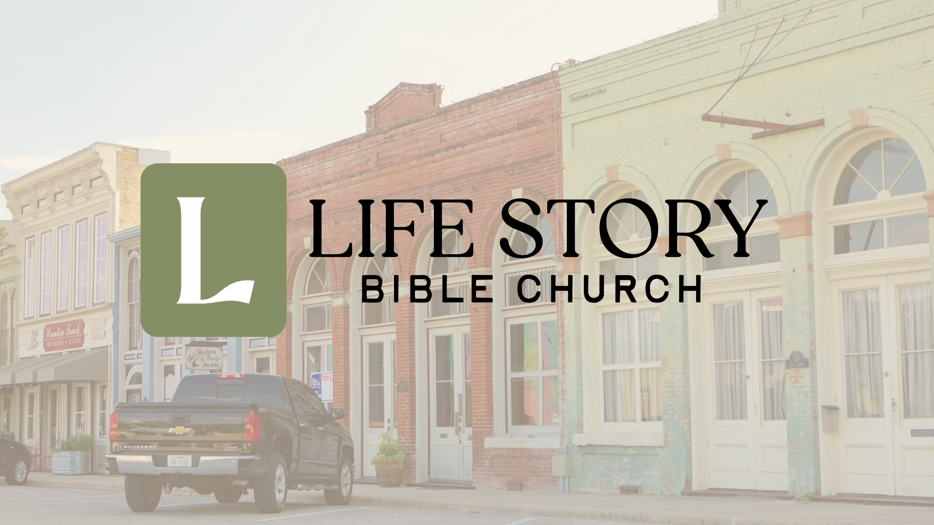 LIFE STORY BIBLE CHURCH