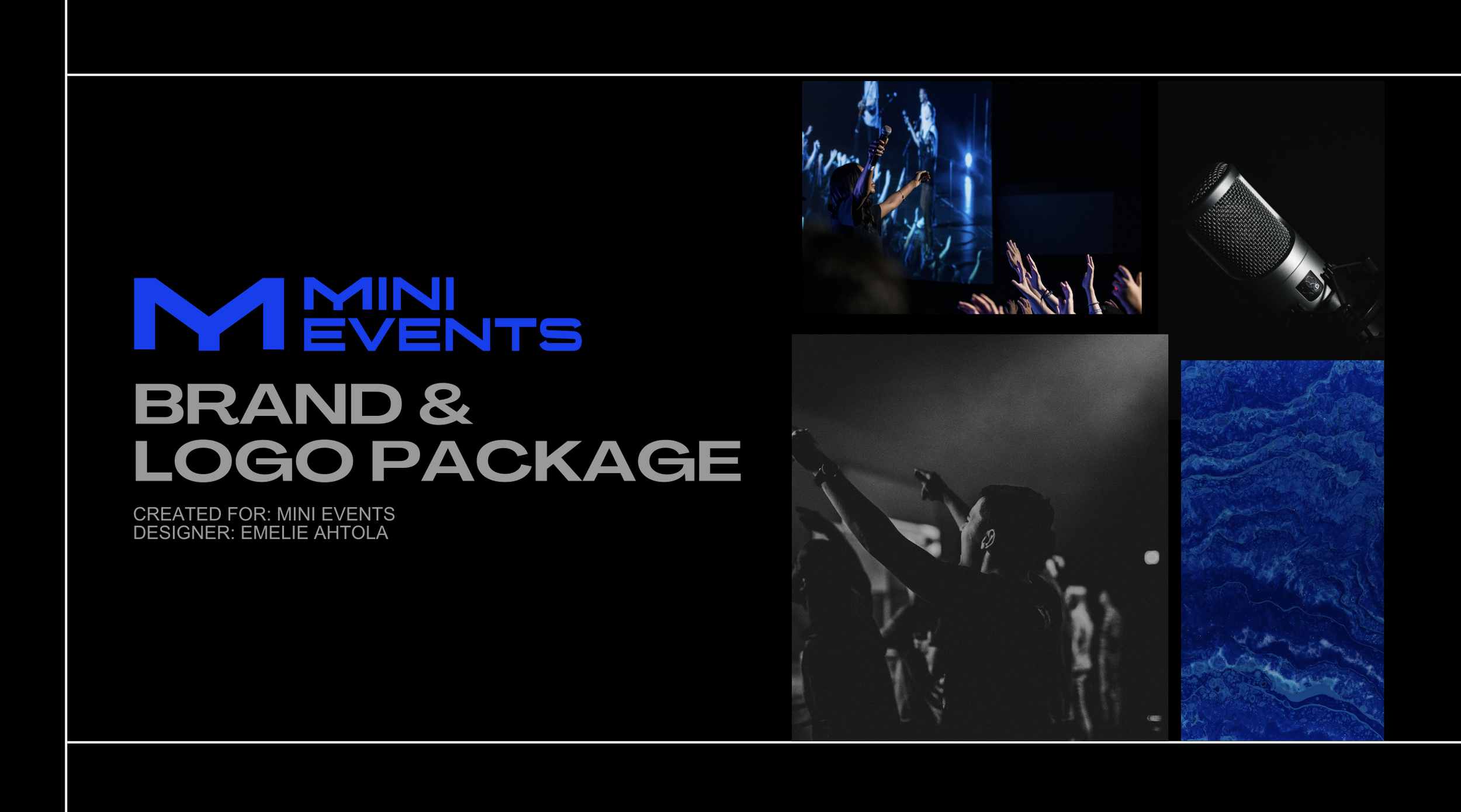 A promotional graphic for Mini Events features black background with images of a concert and audience, a microphone, and blue abstract art. Prominent text includes the Mini Events logo, 'BRAND & LOGO PACKAGE,' and credits to designer Emelie Ahtola.