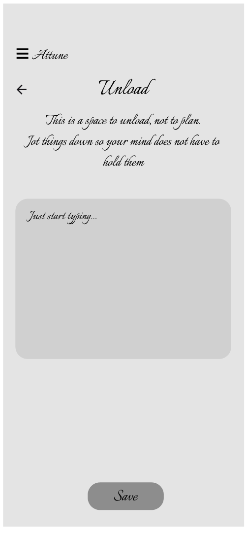 Mobile app interface with a minimalist design that says "Unload" and a quote about avoiding planning, with a text box for typing and a "Save" button at the bottom.