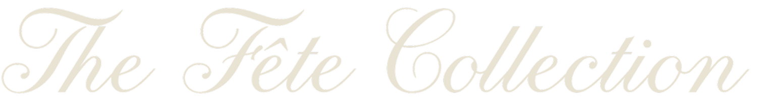 The Fête Collection