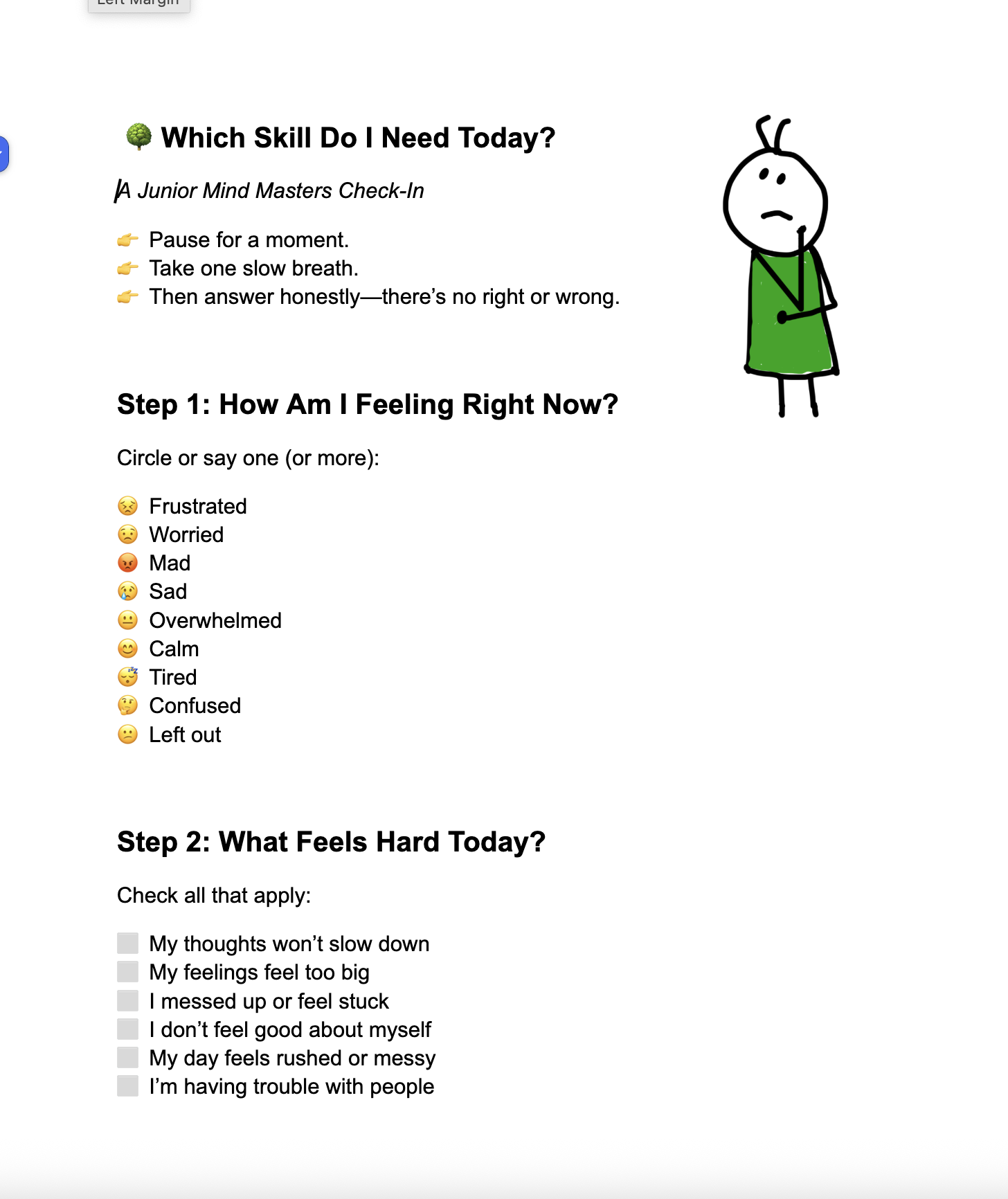 A worksheet titled 'Which Skill Do I Need Today?' with instructions for a calmness check, including questions about feelings and physical sensations. The worksheet has a cartoon of a child with a puzzled expression on the right side.