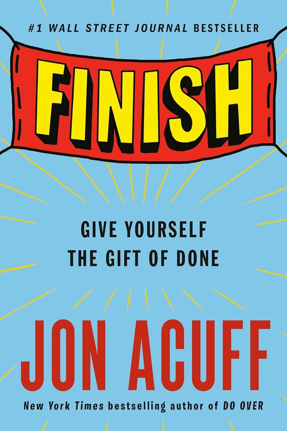 Book cover titled 'Finish' by Jon Acuff with a quote saying 'Give yourself the gift of done'.