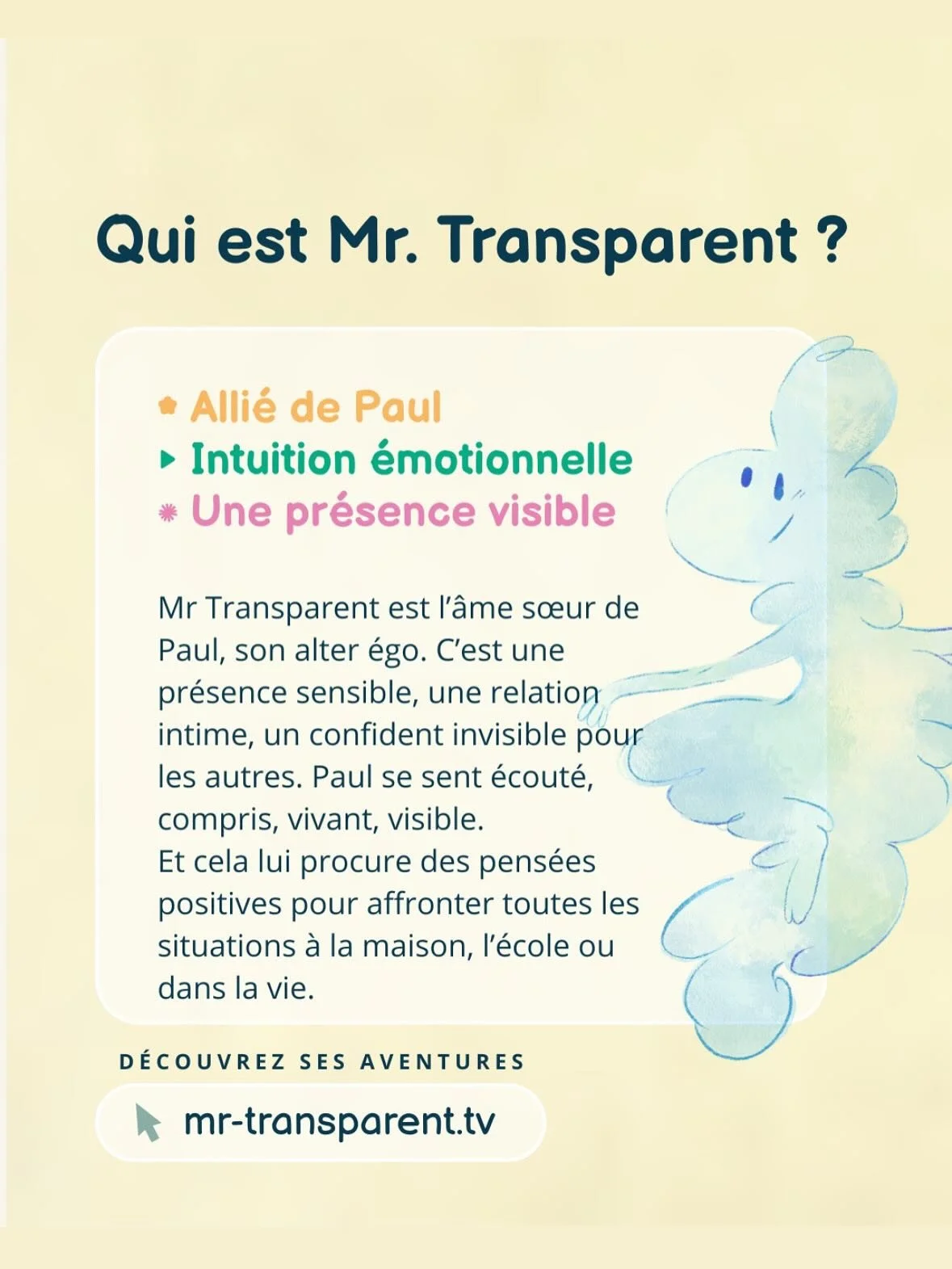 ✨ Pr&eacute;sentation de Mr. Transparent, son alter &eacute;go &eacute;motionnel.

👉🏻Quand Paul est seul, il ne peut compter sur ses propres ressources. En &eacute;tant en solitude, il trouve en lui-m&ecirc;me un espace de r&eacute;sonnance profond