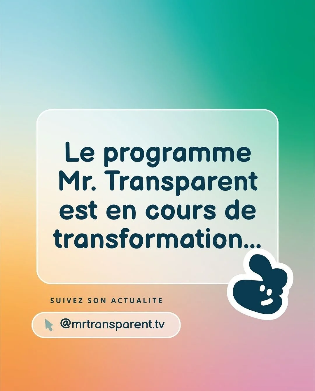 Le programme Mr. Transparent grandit&hellip; il prend vie, il prend des couleurs !

Courant mai, le compte de Mr. Transparent va d&eacute;voiler ses nouveaut&eacute;s :
✨Un site internet avec des activit&eacute;s pour les enfants et des actualit&eacu