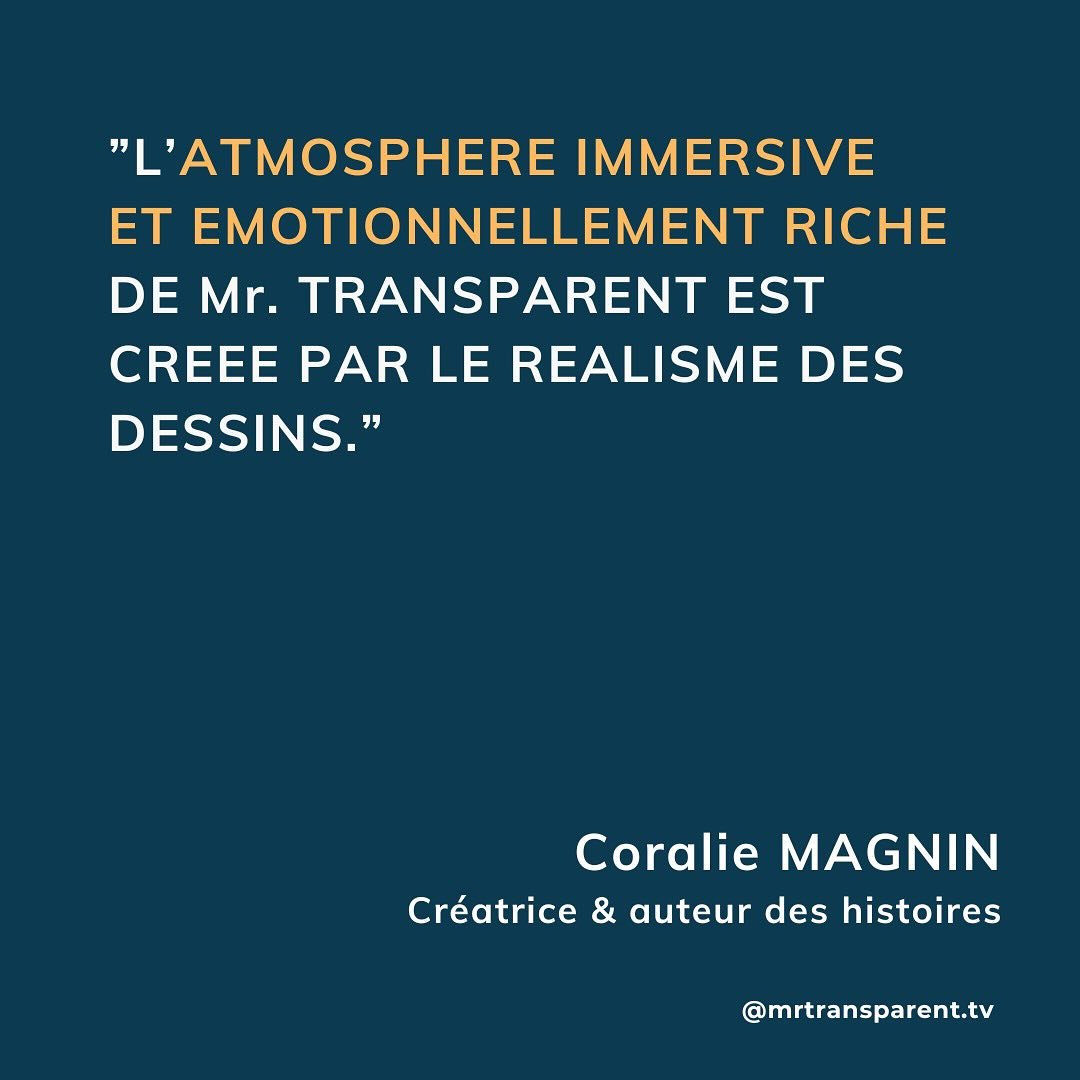 🤗 Mr. Transparent en couleur : l&rsquo;impression de &laquo;&nbsp;vivre&nbsp;&raquo; la s&eacute;rie

📝  J&rsquo;ai choisi un concept de traitement graphique qui combine une approche artistique d&eacute;licate,ax&eacute;e sur l&rsquo;aquarelle.

❤️