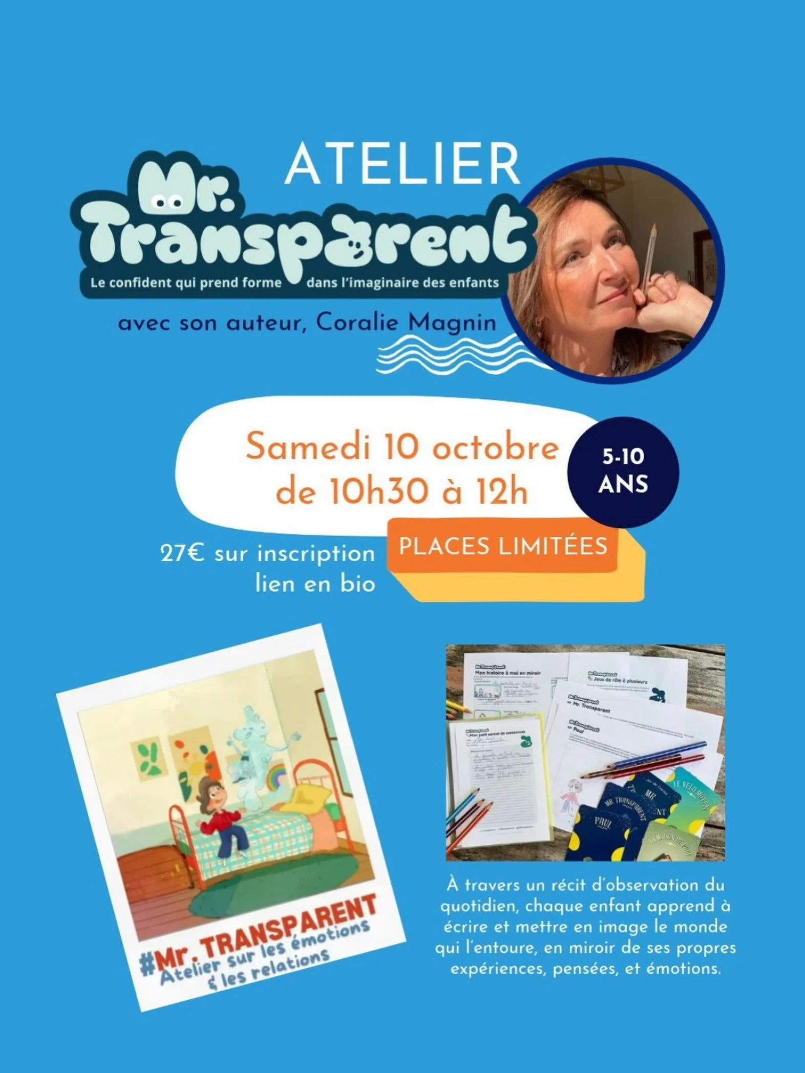 ATELIER Mr. Transparent - Librairie Le Petit Ruisseau 65 rue Monge, 75005 Paris.

L&rsquo;&eacute;change avec un confident &ndash; Mr. Transparent @mrtransparent.tv &ndash; est un support de dialogue qui aide l&rsquo;enfant &agrave; parler de ses &ea