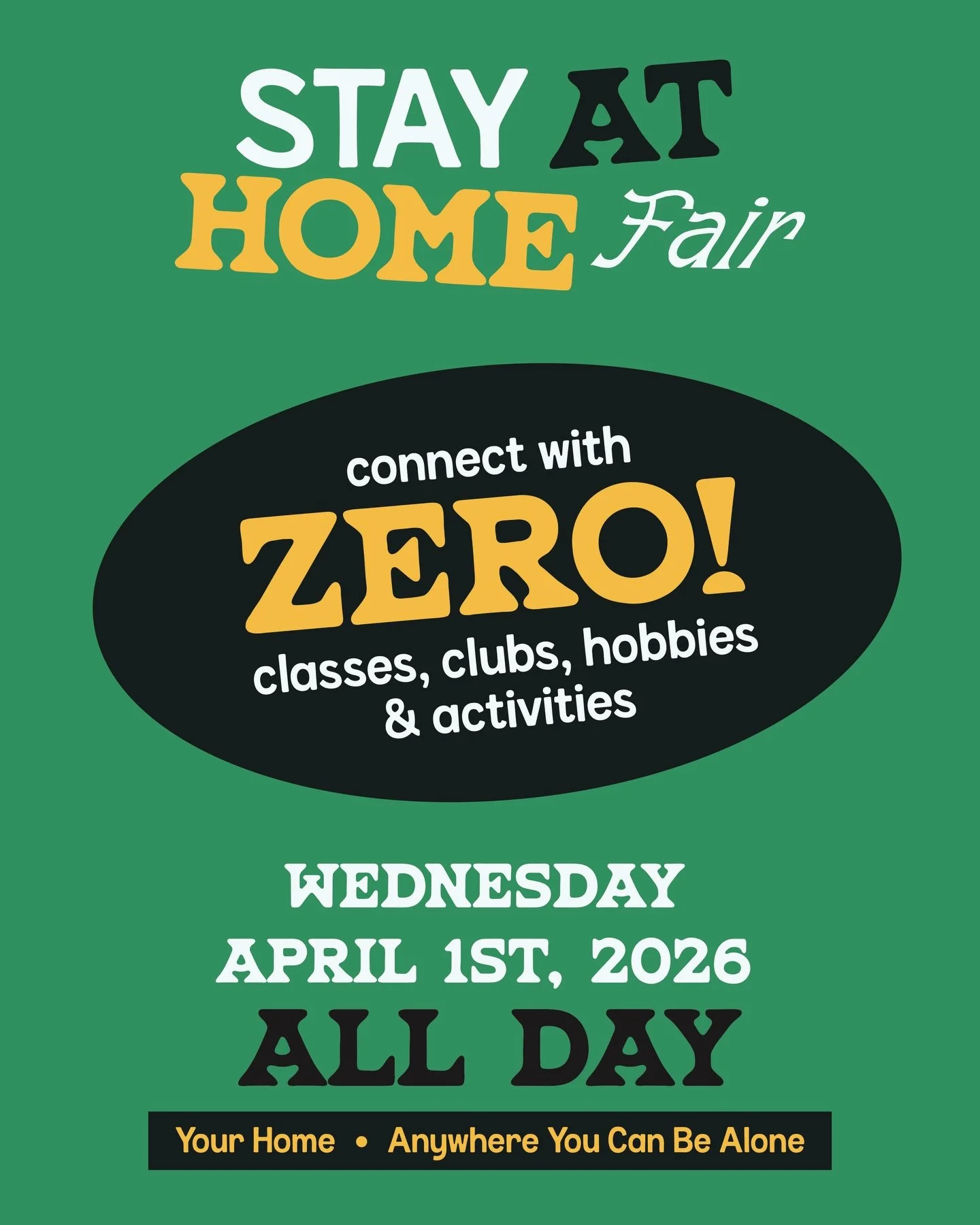 Turns out, going to stuff is pretty dumb! You should stay home and sit on the couch and play on your phone &mdash; that&rsquo;s what will make you happy, fulfilled, and connected to your community. JUST KIDDING APRIL FOOLS!!! We are still activity-ma