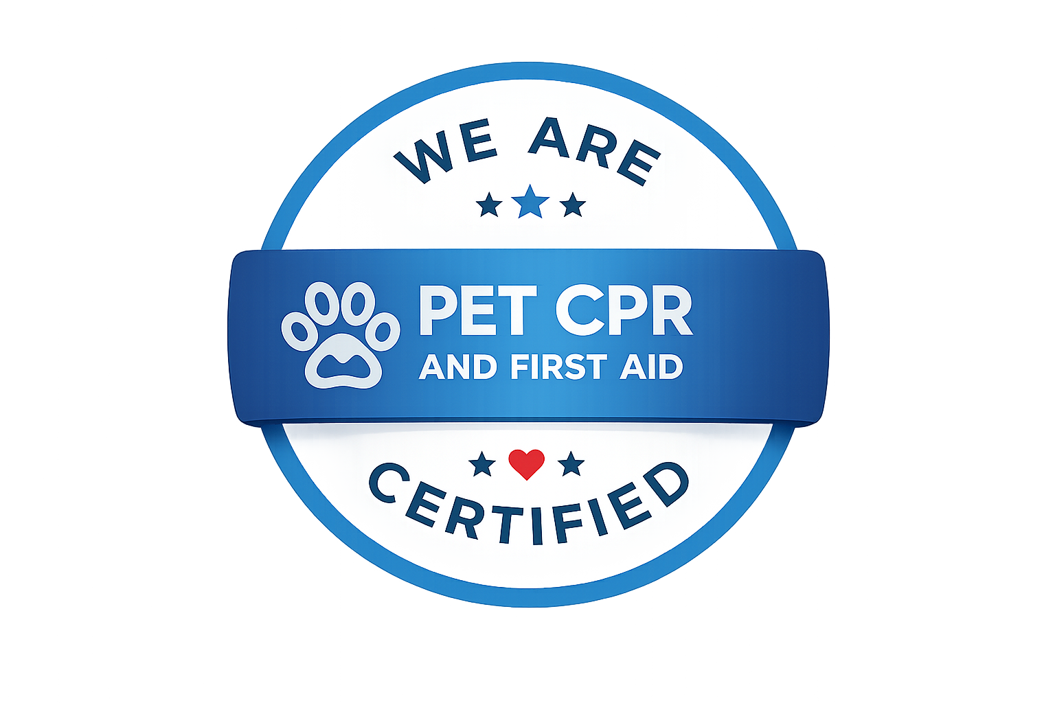 A circular sign indicating certification for pet CPR and first aid, with text 'We are certified' and a paw print icon.