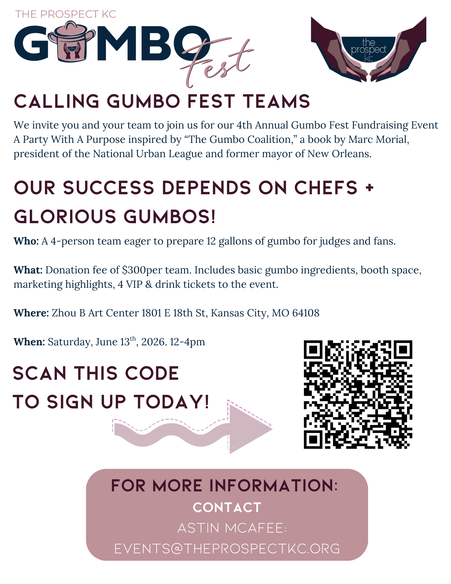 Flyer for Gumbo Fest hosted by The Prospect KC, inviting teams to participate in a fundraising event on June 13, 2026, at Zhou B Art Center in Kansas City, MO. Includes a QR code for sign-up and contact information for Astin McAfee.