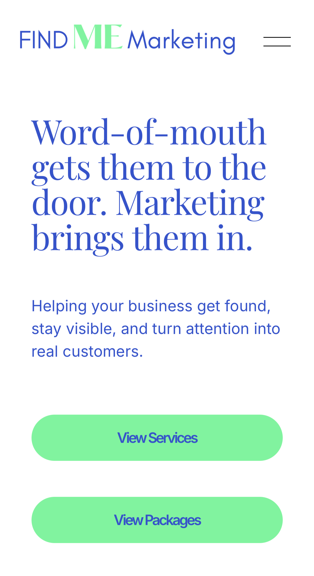 Marketing website with the text "FIND ME Marketing" and a quote about word-of-mouth marketing, along with green buttons labeled "View Services" and "View Packages."