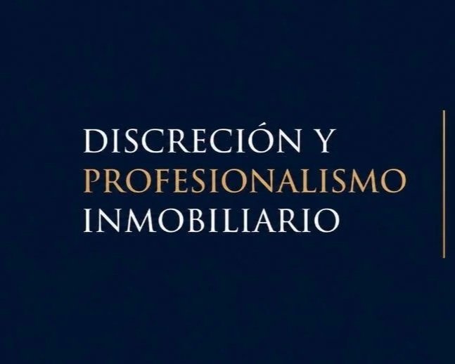 Discreción y profesionalismo inmobiliario.