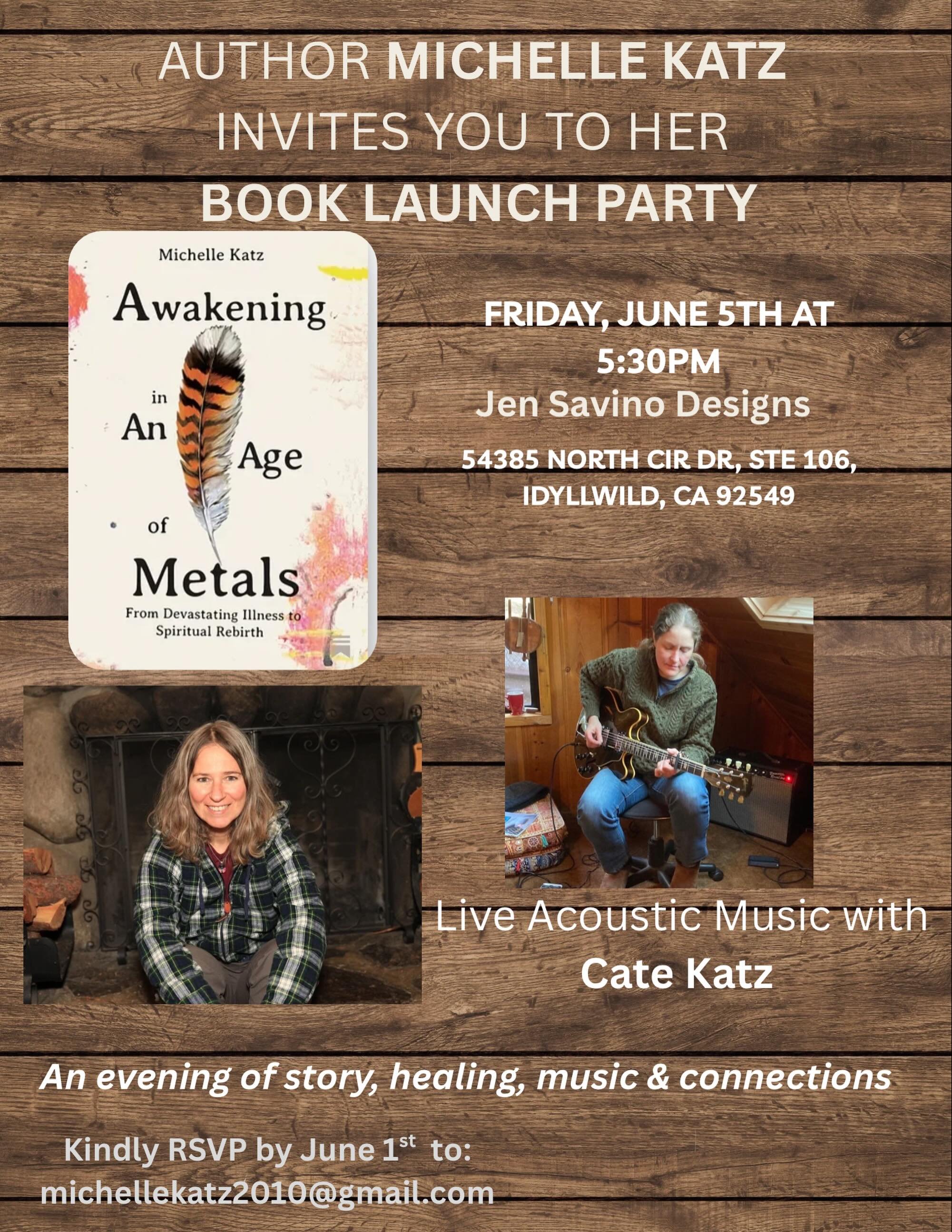 On June 5th we will be having a book launch party at Jen Savino designs, in Idyllwild. I will do a short reading and Cate Katz will be entertaining us with her slide guitar and vocal magic. 

June 5th is also Idyllwild&rsquo;s First Friday, where all