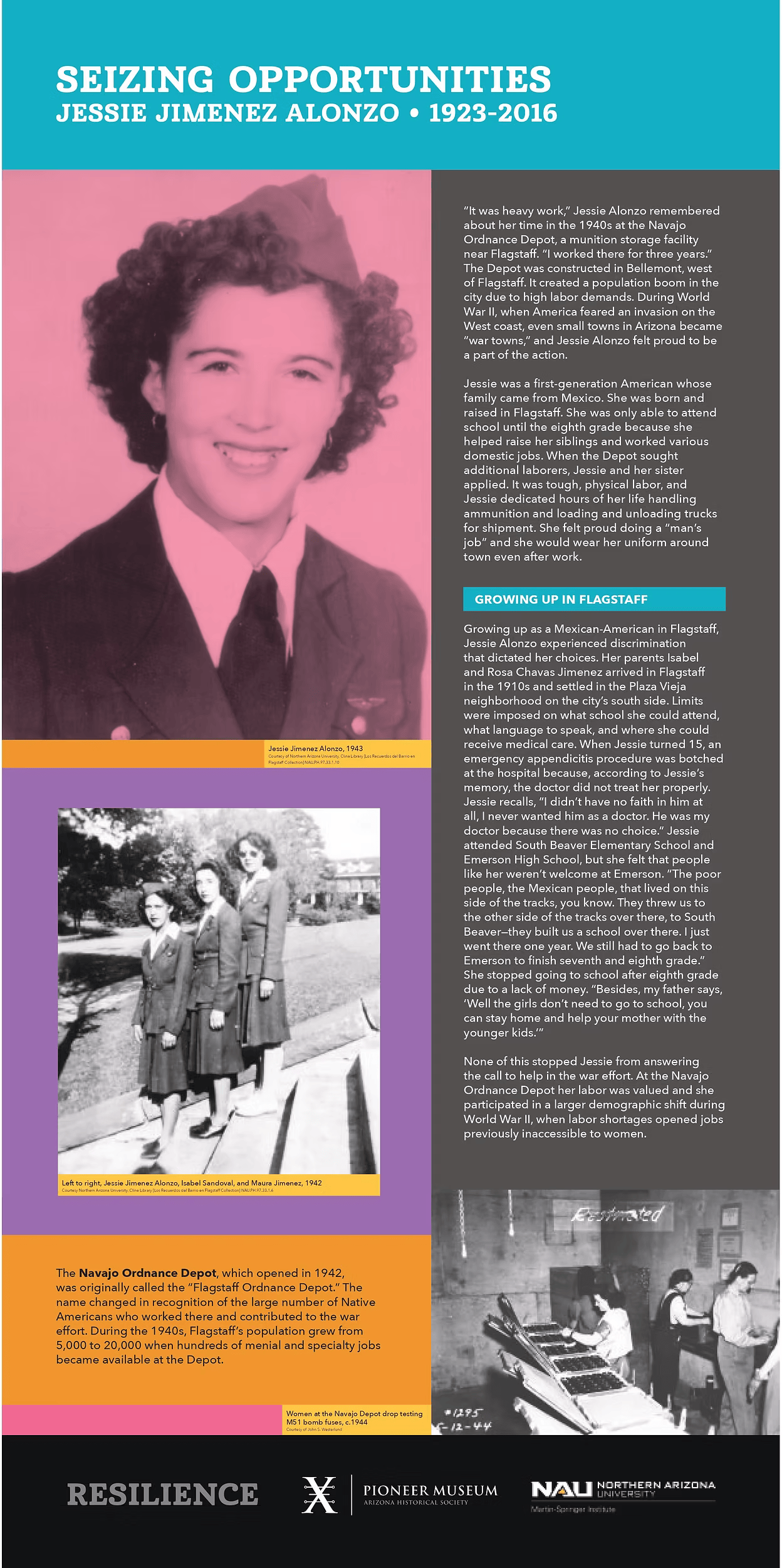 Seizing opportunities: Jessie Jimenez Alonzo, 1923 - 2016. Jessie is picture in portrait from 1943 in uniform, with her sister and another worker in 1942 in uniform. There is also a picture of women working at the depot. Text duplicated at right.